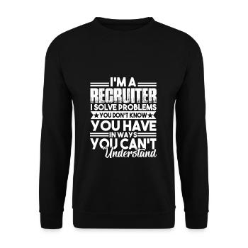 Recruiter I Solve Problems - Unisex Sweatshirt - black - Front - Alina (178cm) & Michal (187cm)