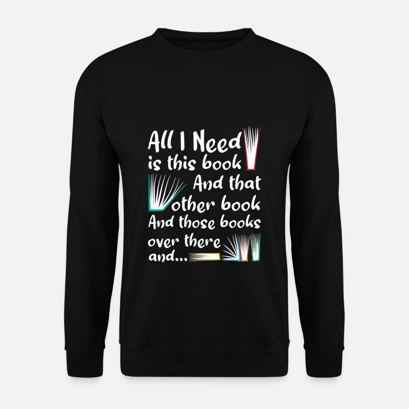 Reader loves books - Unisex Sweatshirt - black