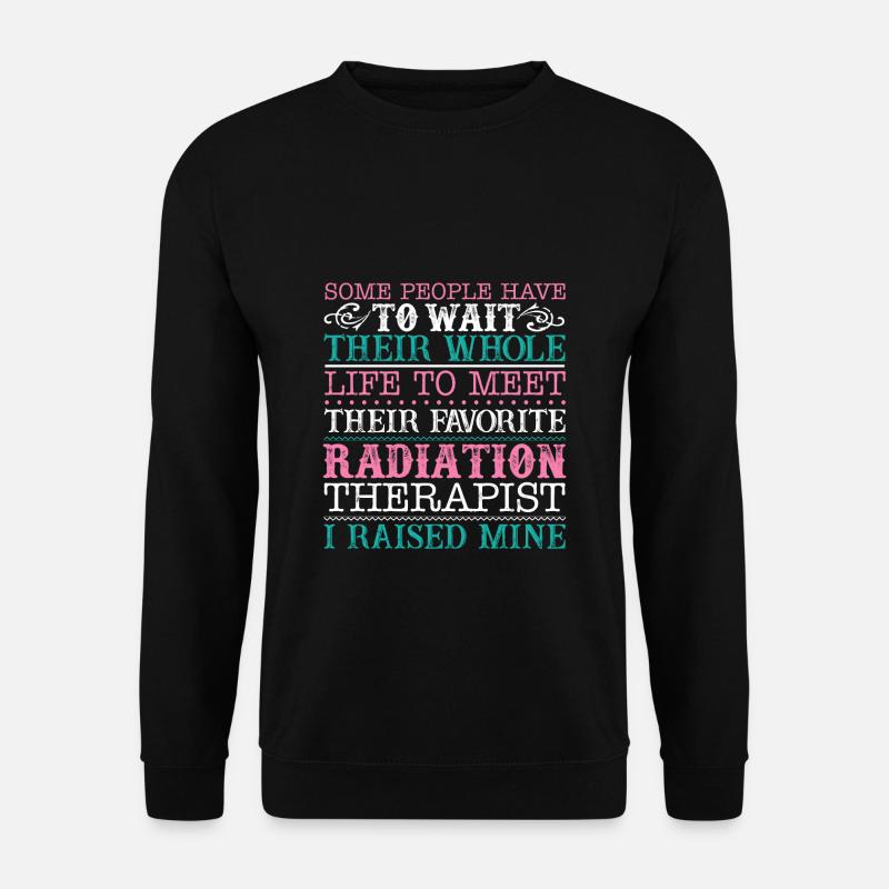 Stolze Strahlung Therapeut Eltern Shirts - Unisex Pullover - Schwarz