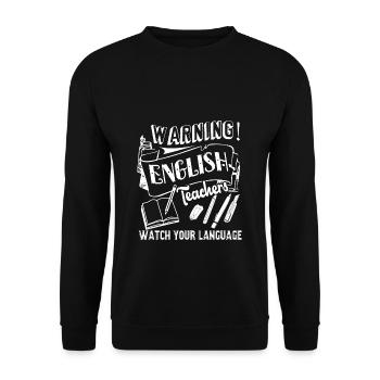 Englischlehrer beobachten Ihre Sprache - Unisex Pullover - Schwarz - Vorne - Alina (178cm) & Michal (187cm)