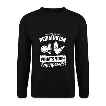 Pediatrician Pediatrician Superpower - Unisex Sweatshirt - black - Front - Alina (178cm) & Michal (187cm)