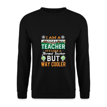 Geography Teacher Saying Geography Teacher Geography - Unisex Sweatshirt - black - Front - Alina (178cm) & Michal (187cm)