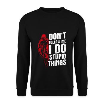 DON'T FOLLOW ME I DO STUPID THINGS MTB Downhill - Unisex Sweatshirt - black - Front - Alina (178cm) & Michal (187cm)