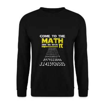 Mathe Come to Math Side Pi Mathematiker Geschenk - Unisex Pullover - Schwarz - Vorne - Alina (178cm) & Michal (187cm)