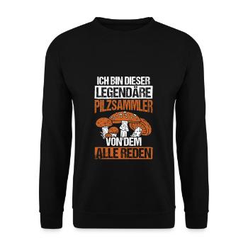 Pilzsammler Legende Legendäre Pilzsammler Spruch - Unisex Pullover - Schwarz - Vorne - Alina (178cm) & Michal (187cm)