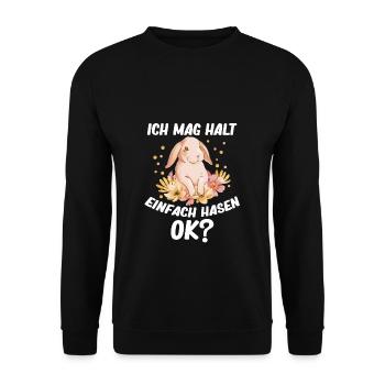 Ich mag halt einfach Hasen, OK? - Unisex Pullover - Schwarz - Vorne - Alina (178cm) & Michal (187cm)