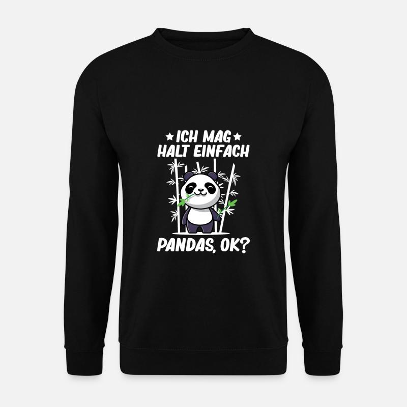 Panda - Ich mag halt einfach Panda Ok? - Unisex Pullover - Schwarz