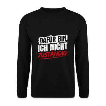 Beamter - Dafür Bin Ich Nicht Zuständig Verbeamtun - Unisex Pullover - Schwarz - Vorne - Alina (178cm) & Michal (187cm)