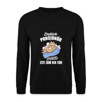 Rentner Endlich Pensionär Endlich nix tun Rente - Unisex Pullover - Schwarz - Vorne - Alina (178cm) & Michal (187cm)