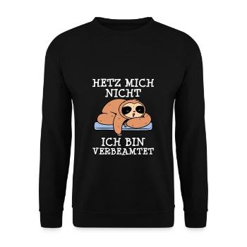 Hetz mich nicht ich bin verbeamtet - Beamtung Beam - Unisex Pullover - Schwarz - Vorne - Alina (178cm) & Michal (187cm)