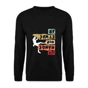 Klettern Bouldern Spruch - Ich Häng Nur Etwas Ab - - Unisex Pullover - Schwarz - Vorne - Alina (178cm) & Michal (187cm)