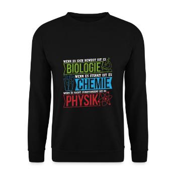 Wenn Es Sich Bewegt Ist Es Biologie Chemie Physik - Unisex Pullover - Schwarz - Vorne - Alina (178cm) & Michal (187cm)