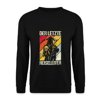 Sensenmann Reiseleiter Der Tod Skelett Fun Spruch - Unisex Pullover - Schwarz - Vorne - Alina (178cm) & Michal (187cm)