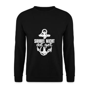 Sabbel Nich Dat Geit Geschenk Norddeutsch Ostsee N - Unisex Pullover - Schwarz - Vorne - Alina (178cm) & Michal (187cm)