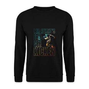 Mir reichts ich geh kicken Fußball Fußballer Gesch - Unisex Pullover - Schwarz - Vorne - Alina (178cm) & Michal (187cm)