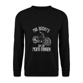 Mir Reichts ich Geh Mofa Roller Fahren Geschenk - Unisex Pullover - Schwarz - Vorne - Alina (178cm) & Michal (187cm)