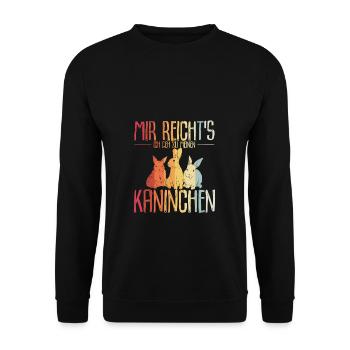 Mir reichts ich geh zu meinen Kaninchen Hasen Gesc - Unisex Pullover - Schwarz - Vorne - Alina (178cm) & Michal (187cm)