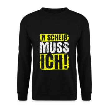 n scheiß muss ich coole Sprüche für Arbeit & Schul - Unisex Pullover - Schwarz - Vorne - Alina (178cm) & Michal (187cm)