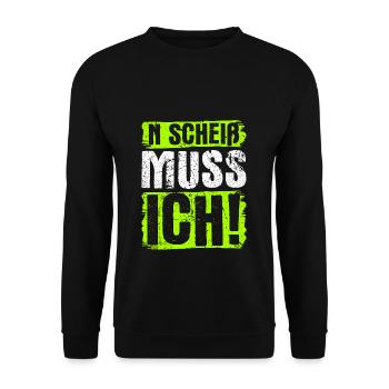 n scheiß muss ich coole Sprüche für Arbeit & Schul - Unisex Pullover - Schwarz - Vorne - Alina (178cm) & Michal (187cm)