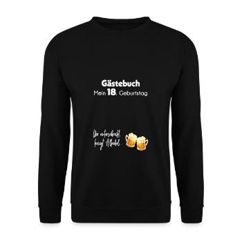 18 Jahre Gästebuch 18. Geburtstag Geschenk Alkohol - Unisex Pullover - Schwarz - Vorne - Alina (178cm) & Michal (187cm)