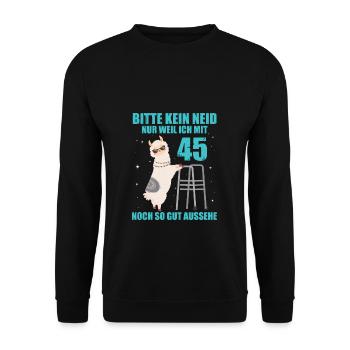 45. Geburtstag Geschenk Lama Alpaka Kein Neid - Unisex Pullover - Schwarz - Vorne - Alina (178cm) & Michal (187cm)