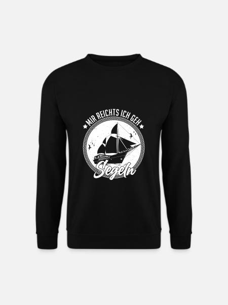Mir reichts ich geh Segeln Outfit Segelbekleidung - Unisex Pullover - Schwarz