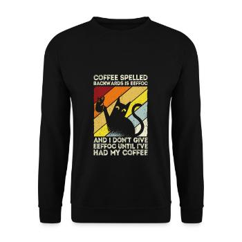 Coffee spelled backwards is Eeffoc | I Hate Mornin - Unisex Pullover - Schwarz - Vorne - Alina (178cm) & Michal (187cm)