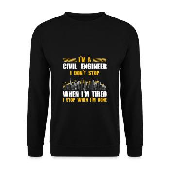 Cadeau d’ingénieur civil Ingénieur civil Ne vous arrêtez pas - Sweat-shirt Unisexe - noir - Devant - Alina (178cm) & Michal (187cm)