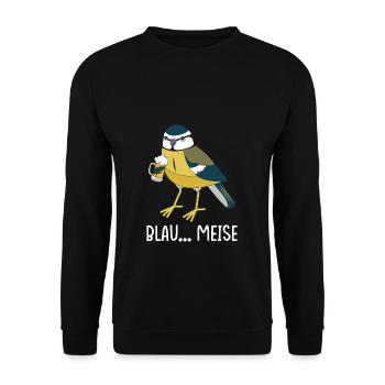 Blau... Meise Alkohol Saufen Party Feiern Blaumeis - Unisex Pullover - Schwarz - Vorne - Alina (178cm) & Michal (187cm)
