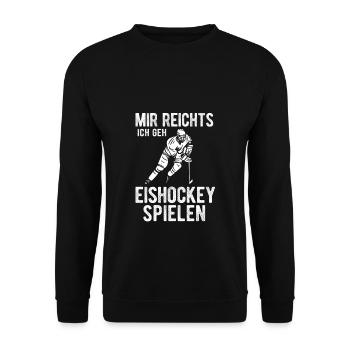 Mir reichts ich geh Eishockey spielen Jungen Kinde - Unisex Pullover - Schwarz - Vorne - Alina (178cm) & Michal (187cm)