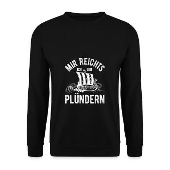 Nordische Wikinger Mir Reichts Ich Geh Plündern - Unisex Pullover - Schwarz - Vorne - Alina (178cm) & Michal (187cm)