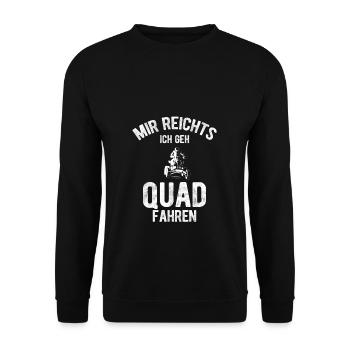 Mir Reichts Ich Geh Quad Fahren | 4x4 Quad Bike Sp - Unisex Pullover - Schwarz - Vorne - Alina (178cm) & Michal (187cm)