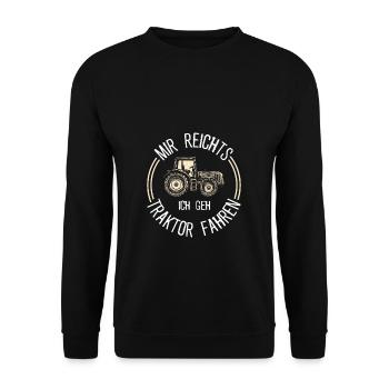 Mir reichts ich geh Traktor fahren | Trecker Kinde - Unisex Pullover - Schwarz - Vorne - Alina (178cm) & Michal (187cm)