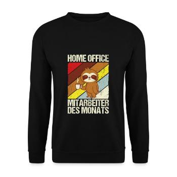 Home Office Mitarbeiter des Monats Spruch Homeoffi - Unisex Pullover - Schwarz - Vorne - Alina (178cm) & Michal (187cm)