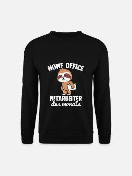 Home Office Mitarbeiter des Monats Faultier Homeof - Unisex Pullover - Schwarz