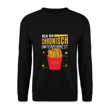 Ich bin chronisch UNTERPOMMEST - Pommes Fritten - Unisex Pullover - Schwarz - Vorne - Alina (178cm) & Michal (187cm)
