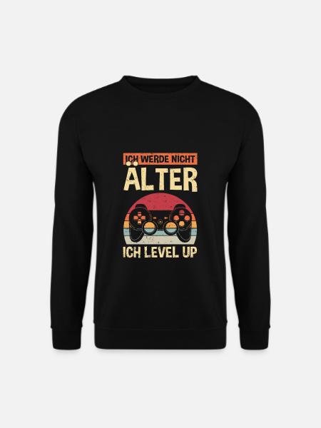 Ich werde nicht Älter Ich Level Up | Gaming Konsol - Unisex Pullover - Schwarz