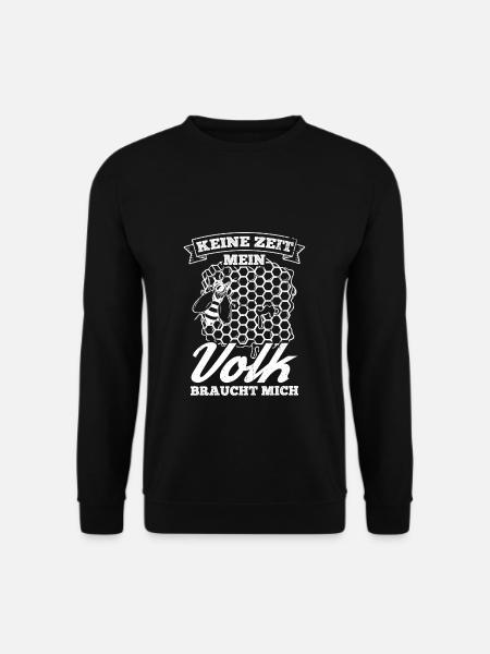 Imker Bienen - Keine Zeit mein Volk braucht mich S - Unisex Pullover - Schwarz