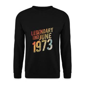50th Birthday Gift Legendary Since June 1973 50 Ye - Unisex Pullover - Schwarz - Vorne - Alina (178cm) & Michal (187cm)