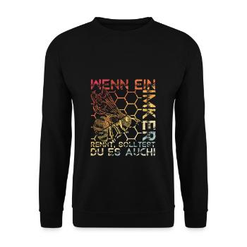 Wenn ein Imker Rennt, Solltest du es auch! Imker G - Unisex Pullover - Schwarz - Vorne - Alina (178cm) & Michal (187cm)