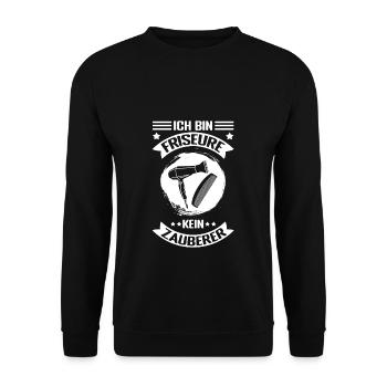 Friseurin Friseur Zauberer Spruch Haarstylist Gesc - Unisex Pullover - Schwarz - Vorne - Alina (178cm) & Michal (187cm)