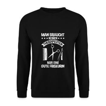 Keinen Therapeuten nur einen guten Friseur Spruch - Unisex Pullover - Schwarz - Vorne - Alina (178cm) & Michal (187cm)