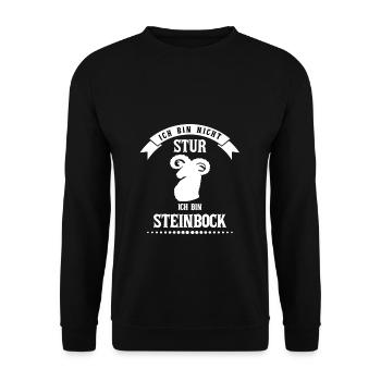 Ich bin nicht stur ich bin Steinbock - Unisex Pullover - Schwarz - Vorne - Alina (178cm) & Michal (187cm)