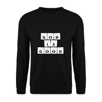 God is Good - Unisex Sweatshirt - black - Front - Alina (178cm) & Michal (187cm)