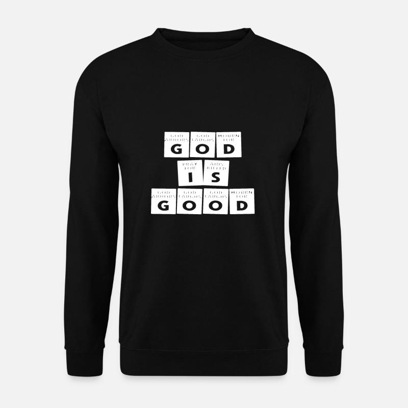 God is Good - Unisex Sweatshirt - black