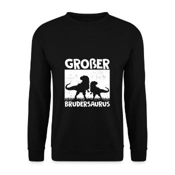 Großer Brudersaurus T-Rex Dino Geschenk Großer Bru - Unisex Pullover - Schwarz - Vorne - Alina (178cm) & Michal (187cm)