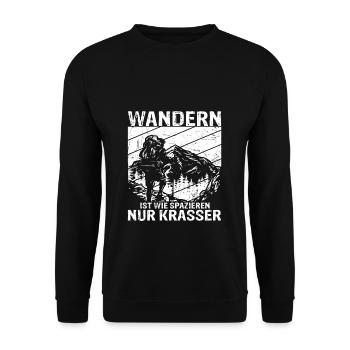 Wandern ist wie spazieren, nur krasser - Wanderer - Unisex Pullover - Schwarz - Vorne - Alina (178cm) & Michal (187cm)