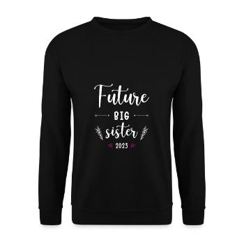 Big Sister Siblings Gift Baby Birth - Unisex Sweatshirt - black - Front - Alina (178cm) & Michal (187cm)