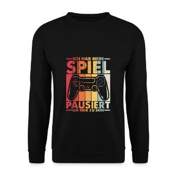Ich Habe Mein Spiel Pausiert Um Hier Zu Sein Spiel - Unisex Pullover - Schwarz - Vorne - Alina (178cm) & Michal (187cm)