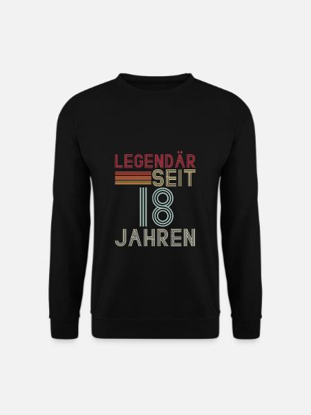 Legendär Seit 18 Jahren - Geburtstagskind Spruch F - Unisex Pullover - Schwarz